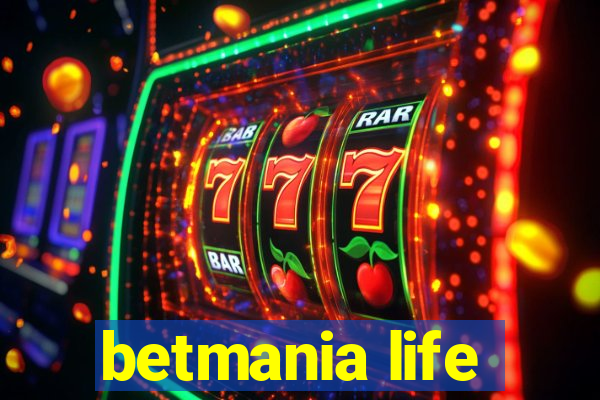 betmania life